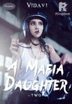 A Mafia Daughter 2