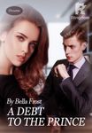 A Debt to the Prince