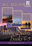 The Complete Where Dreams - Volume 2 of 2