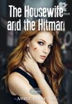 The Housewife and the Hitman