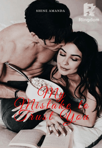 My mistake to trust You 