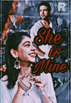 SHE IS MINE