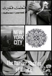 THE DARKER SHADES OF WHITE (BOOK 2)