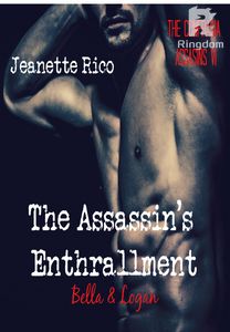 The Assassin's Enthrallment:The Confradia Assassins VI