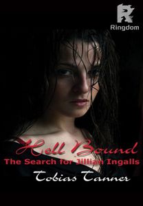 Hell Bound: The Search for Jillian Ingalls