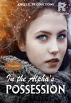 In the Alpha's Possession