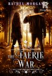 The Faerie War