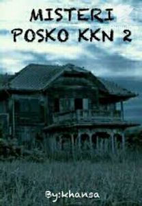 Misteri Posko KKN 2
