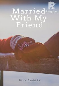 Married With My Friend