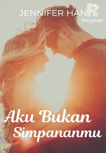 AKU BUKAN SIMPANANMU