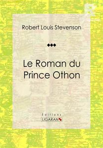 Le Roman du Prince Othon