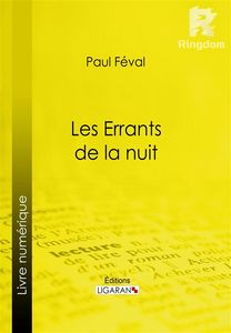 Les Errants de la nuit