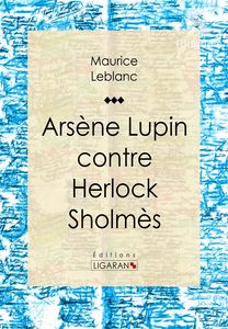 Arsène Lupin contre Herlock Sholmès
