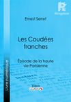 Les Coudées franches