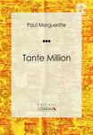 Tante Million