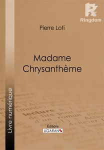 Madame Chrysanthème