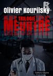 Meurtre, la trilogie