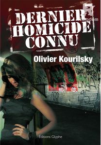 Dernier homicide connu