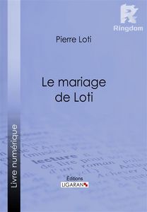 Le Mariage de Loti