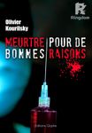 Meurtre pour de bonnes raisons