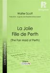 La Jolie Fille de Perth