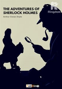 The Adventures of Sherlock Holmes (Illustrated)