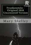 Frankenstein 1818 (Illustrated) 