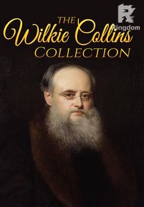 Wilkie Collins Collection (Illustrated)