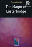 The Mayor of Casterbridge