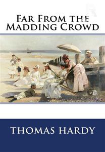 Far from the Madding Crowd 