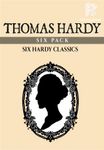 Thomas Hardy Six Pack (Illustrated)