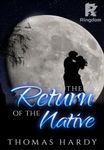 The Return of the Native 