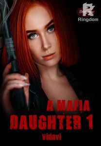 A Mafia Daughter 1