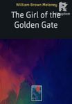 The Girl of the Golden Gate