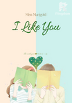 I Like You