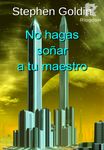 No Hagas Soñar A Tu Maestro