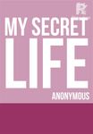 My Secret Life