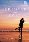 Für Immer und Ewig (Die Pension in Sunset Harbor – Buch 2)