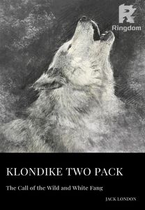 Klondike Two Pack - The Call of the Wild and White Fang