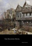 The Haunted Hotel