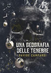 Una Geografia delle Tenebre