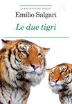 Le due tigri