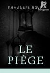 Le Piége