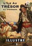 L'ile au trésor (Illustré)