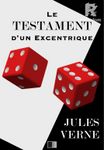 Le testament d'un excentrique