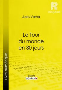 Le Tour du monde en quatre-vingts jours