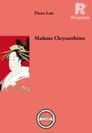 Madame Chrysanthème