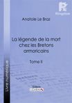 La légende de la mort chez les Bretons armoricains