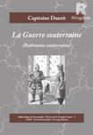 La Guerre souterraine