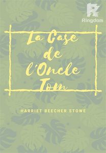 La Case de l'Oncle Tom